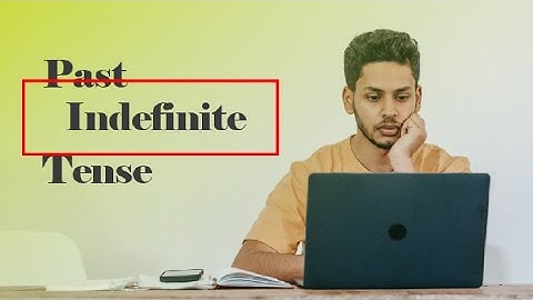 Past Indefinite Tense / Sindhi/