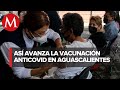 En Aguascalientes, reportan alta afluencia para vacuna anticovid en mayores de 30 años