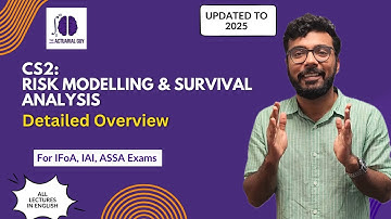 CS2: Risk Modelling & Survival Analysis (An Overview)