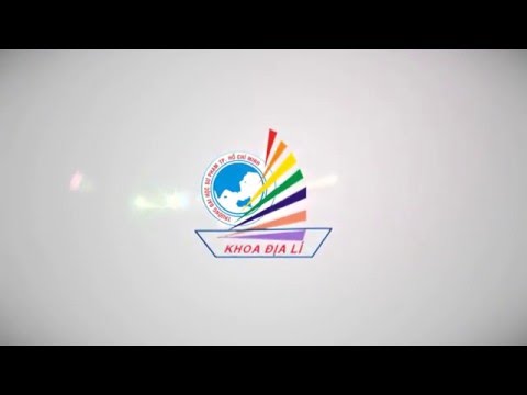 Video [Logo] Khoa Địa Lí - Đại học Sư phạm thành phố Hồ Chí... - YouTube
