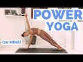 Power Vinyasa Flow: Full Body Yoga For Strength + Flexibility (20 mins)