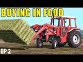 BUYING IN FOOD | Farming Simulator 17 | The Valley The Old Farm - Episode 2