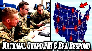 National Guard, Fbi & Epa Preparing For This