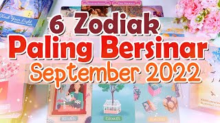 6 ZODIAK PALING BERSINAR di SEPTEMBER 2022 ✨ Cinta & Karir ✨ Zodiak September 2022