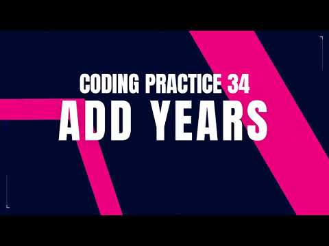 Add Years Problem : Step-by-Step Guide Code and Debugging | Coding Practice 34 | Nxtwave CCBP 4.0