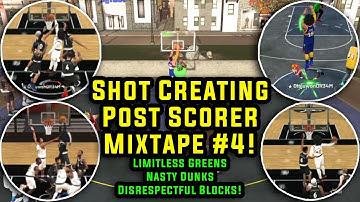 NBA 2K19 Sh0t Creating Post Scorer Mixtape #4! Greens, Nasty Dunks and Blocks!