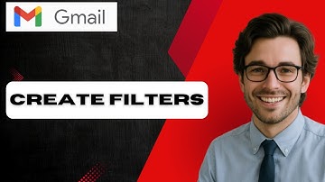 How to Create Filters in Gmail (full guide)