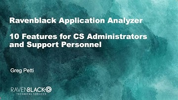 10 Features of the Ravenblack Application Analyzer for Administrators (long version)