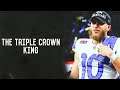 Cooper Kupp || &quot;The Triple Crown King&quot; || &quot;Believer&quot;