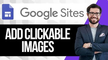How to Add Clickable Images in Google Sites