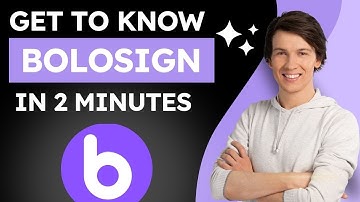 Get to Know BoloSign in 2 Minutes