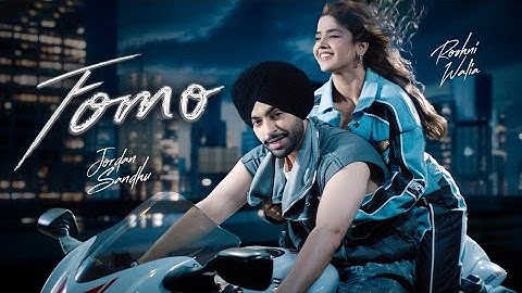 Jordan Sandhu: FOMO | Roshni Walia | Agam & Aseem | New Punjabi Song | Latest Punjabi Songs 2025