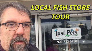 Local Fish Store tour Just Pets Appleton Wisconsin