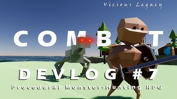 Combat Overhaul |PART 2| For my Monster-Hunting RPG Roguelite Unity Game | Vicious Legacy Devlog #7