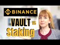 How To Earn Passive Income With Binance Vault vs Binance Staking | Binance Vault Tutorial
