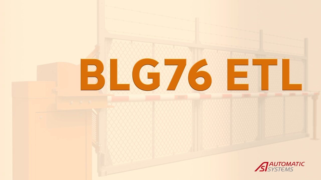 The BLG76 fenced barrier of Automatic Systems