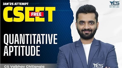 FREE CSEET Batch Quantitative  Aptitude (Maths) Lec 06 | January 25 Attempt | CS Vaibhav Chitlangia