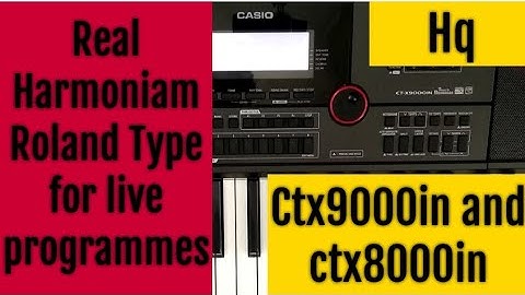How to edit Harmoniam in Casio ctk9000in and 8000in||Roland Type|casio keyboard casio piano
