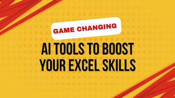 Game changing AI tools to boost your Excel Skills