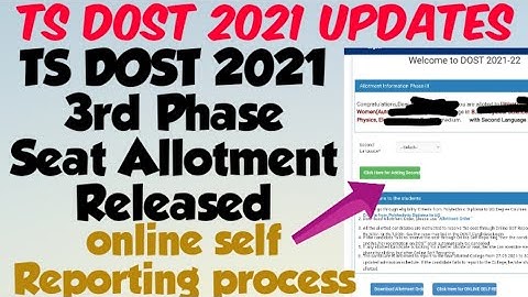 TS DOST 2021 3rd Phase Seat Allotment Released//Online Self Reporting process & Allotment Download