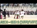 Jsk 3  crb 2 saison 19761977 match dcisive