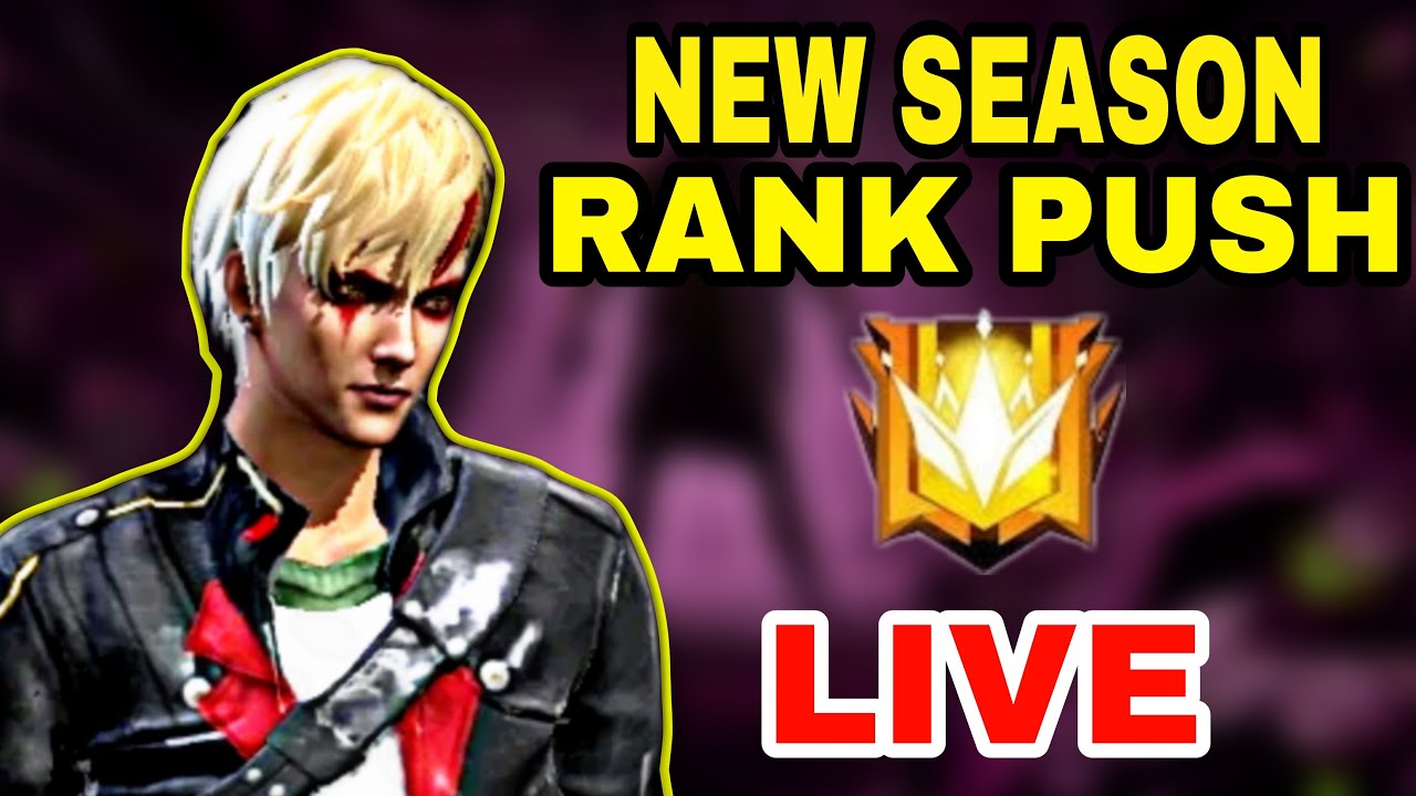 FREE FIRE NEW SEASON RANK PUSH 😎🔥 | GARENA FREE FIRE LIVE | LIVE STREAM ...