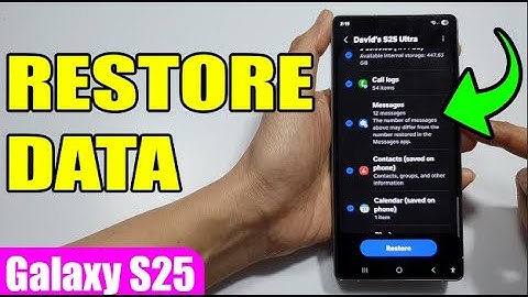 How to Restore Data from Backup on Samsung Galaxy S25
