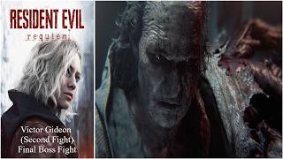 Resident Evil Requiem - Victor Gideon (Second Fight) Final Boss