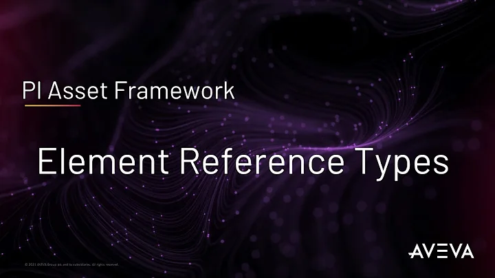 AF Element Reference Types: Parent-Child, Composition, Weak Reference