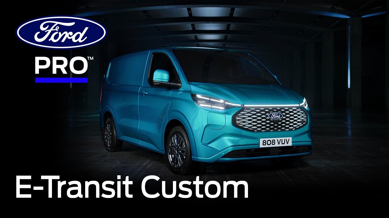 2023 Ford E-Transit Custom Is An Electric Van With A Futuristic Face And  236-Mile Range