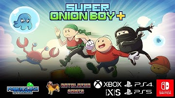 Super Onion Boy+ - Trailer