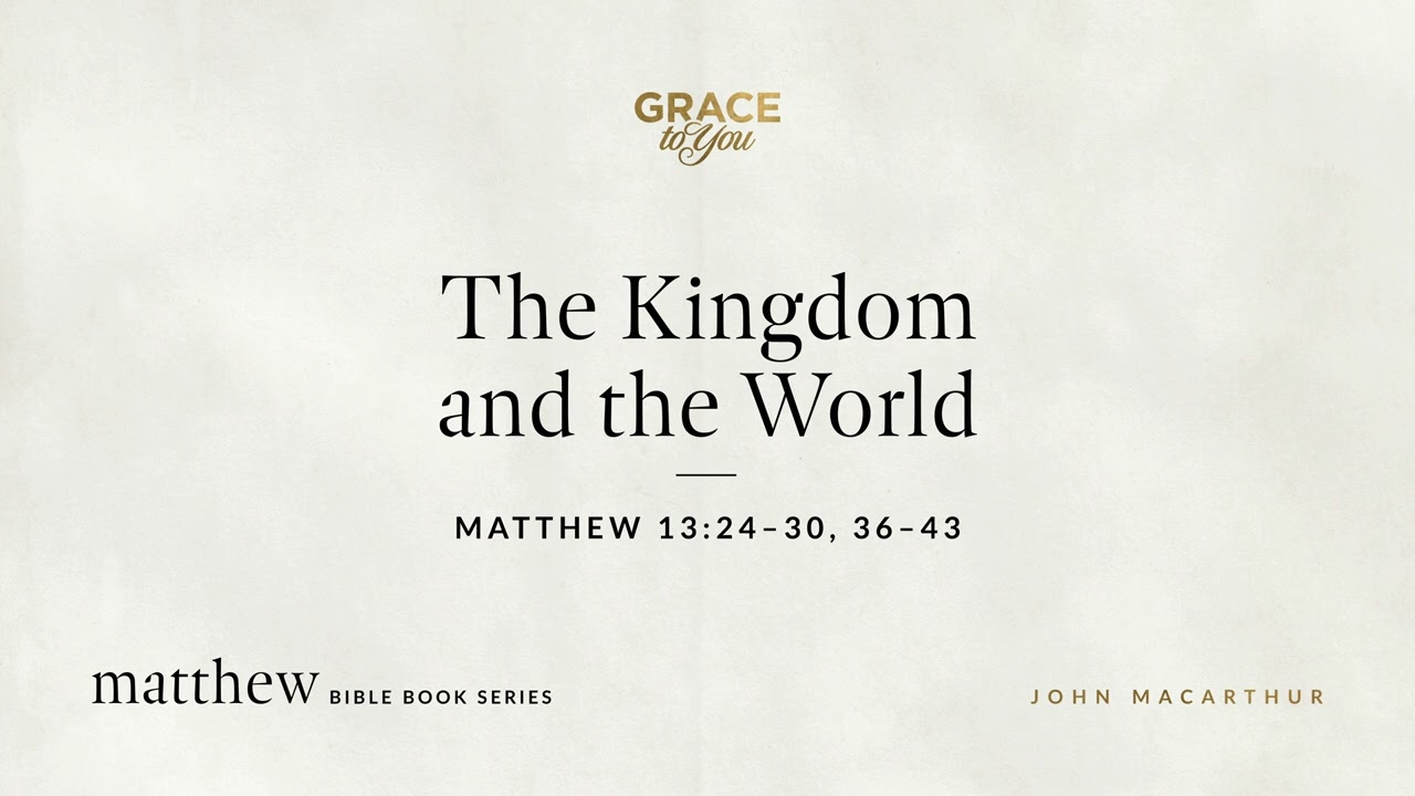 Царство и мир (Матфея 