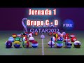 Jornada 1 Grupo C - D Mundial Qatar 2022