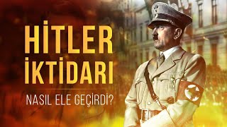 Adolf Hitler Nasıl Yükseldi?  Hitler'in Erken Dönem Kariyeri