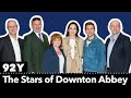 The Stars of Downton Abbey