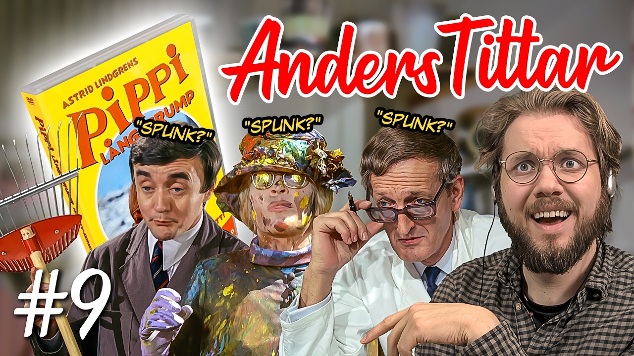 Anders Tittar - Pippi Långstrump / Del 9
