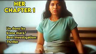 Un dono ko kisne mara? Best Investigation Thriller| Story Explain in Hindi