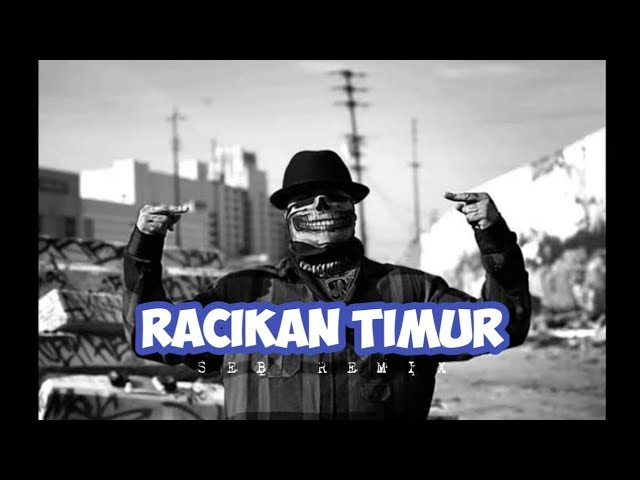 Racikan Timur ( SEB REMIX ) class=