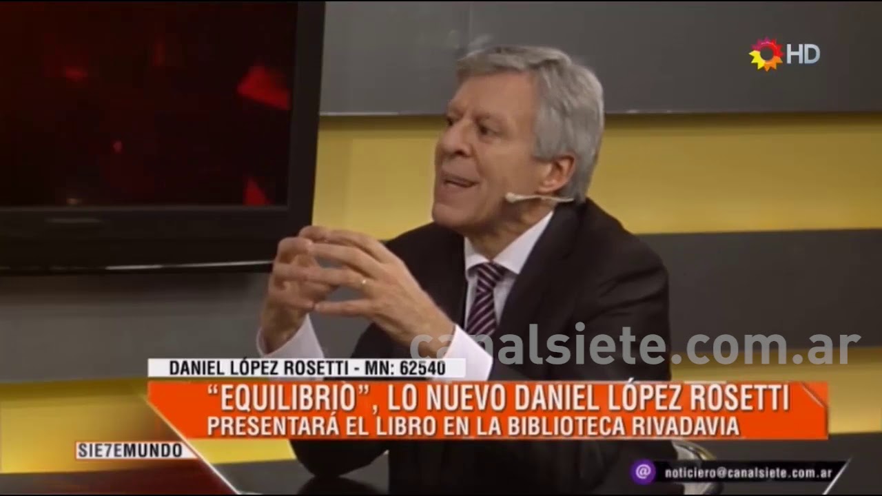 López Rosetti presentó su libro "Equilibrio" en Canal Siete