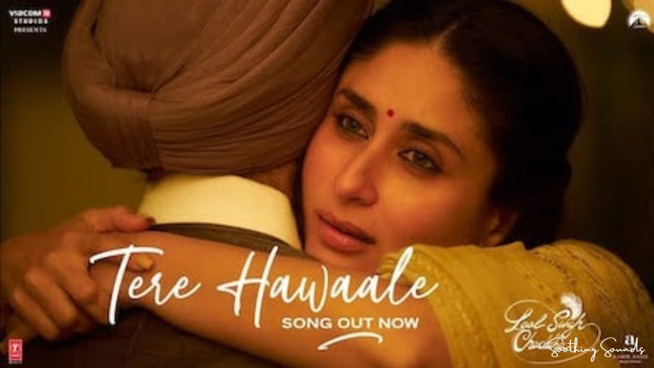 Tere Hawale - Arijit Singh, Shilpa Rao | Aamir, Kareena | Pritam | Laal Singh Chaddha Tere Hawale - Arijit Singh, Shilpa Rao | Aamir, Kareena | Pritam | Laal Singh Chaddha
