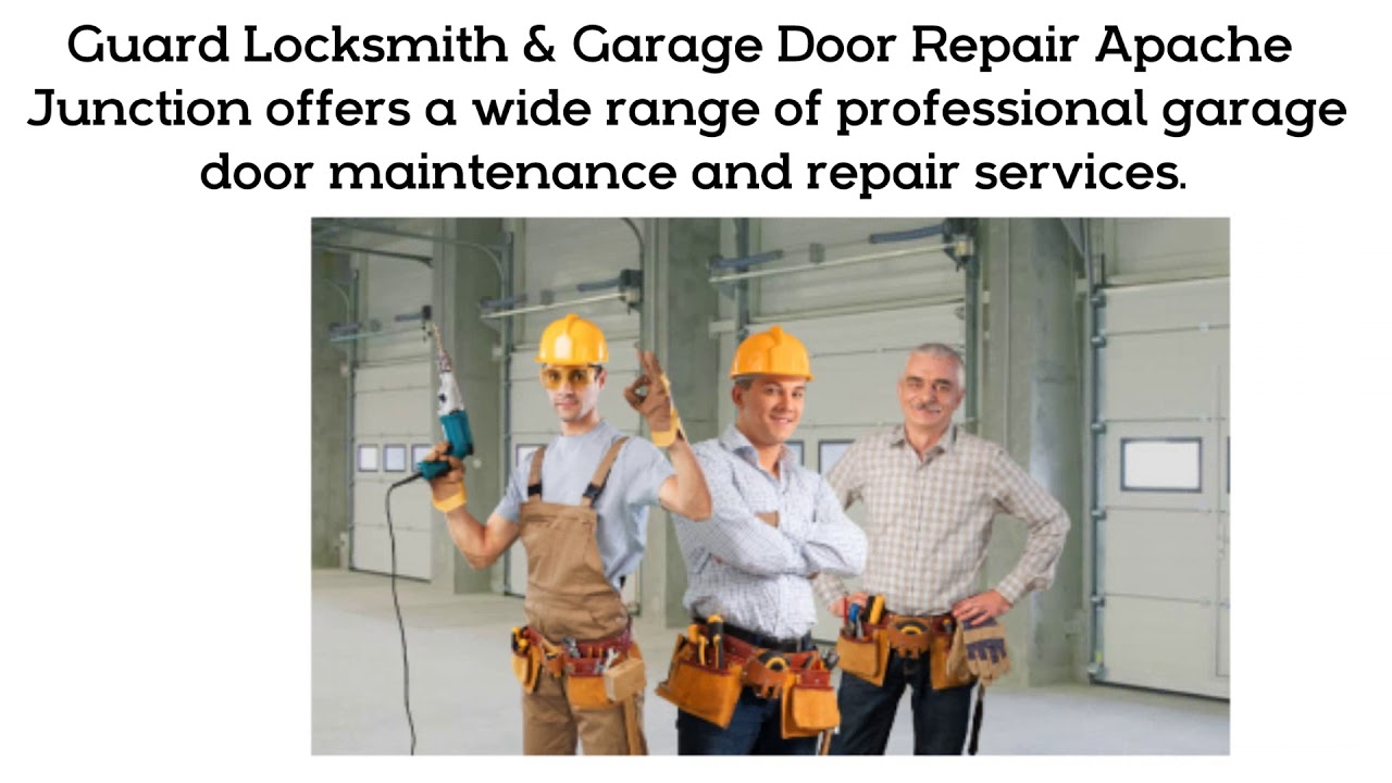 Guard Locksmith & Garage Door Repair Apache Junction Fast 24/7