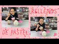 Cómo hacer ✨RELLENOS para PASTEL ✨ súper fáciles | PASO A PASO |