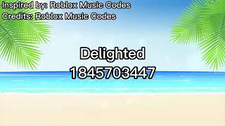 Delighted Roblox ID - Roblox Music Code