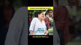 Top Ten Richest Directors in India #rich #actor #tomcruise #trending #amazing #business #dailyshorts Wealth