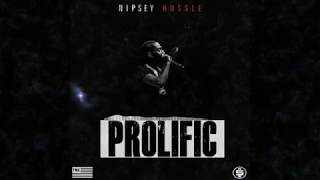 Nipsey Hussle-PROLIFIC Full Album