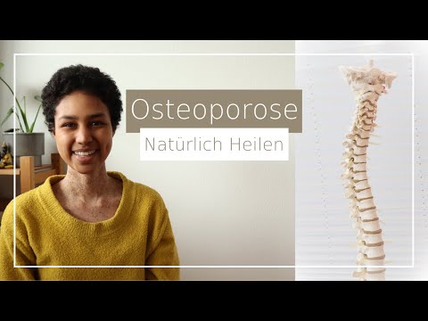 Osteoporose natürlich heilen | Knochenaufbau natürlich fördern