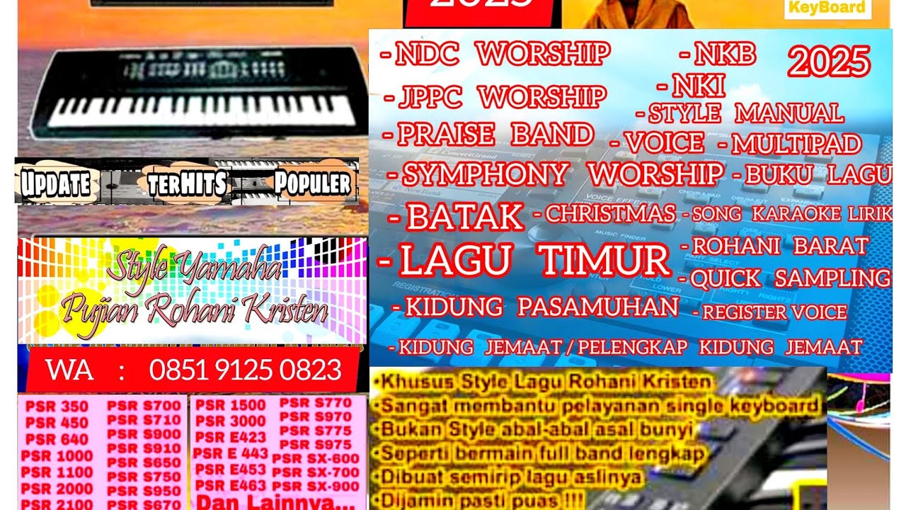 PAKET STYLE SONG ROHANI, BATAK, LAGU TIMUR DLL UNTUK KEYBOARD YAMAHA ALL SERIES TERLENGKAP 2025