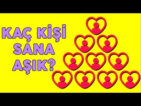 KAÇ KİŞİ SANA AŞIK? Aşk Kişilik Testi