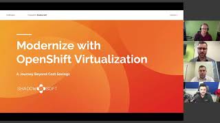 Modernize with OpenShift Virtualization: A Journey Beyond Cost Savings screenshot 1
