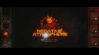 Negative Atmosphere™ - Main Menu Ambience [2021]